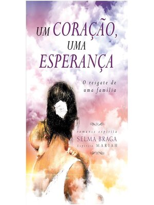cover image of Um Coração, Uma Esperança
